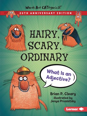 cover image of Hairy, Scary, Ordinary